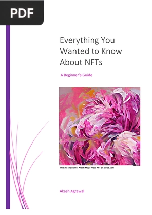 Everything You Wanted to Know About NFTs