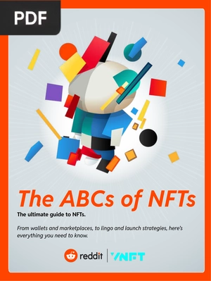 The ABCs of NFTs - The ultimate guide to NFTs