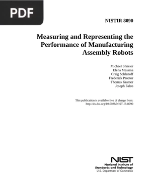 Measuring and Representing the  Performance of Manufacturing  Assembly Robots