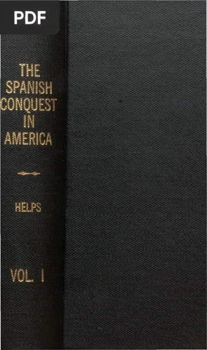 The Spanish Conquest in America