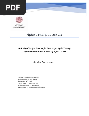 Agile Testing in Scrum - A Study of Major Factors for Successful Agile Testing Implementations in the View of Agile Testers