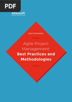 Agile Project Management - Best Practices and Methodologies