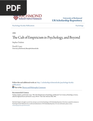 The Cult of Empiricism in Psychology, and Beyond