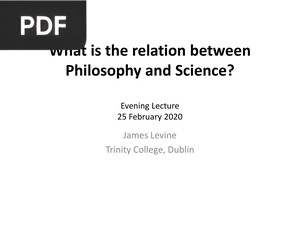 What is the relation between Philosophy and Science?