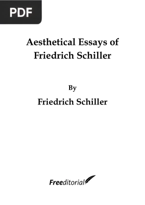 Aesthetical Essays of Friedrich Schiller