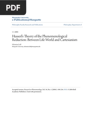 Husserl’s Theory of the Phenomenological Reduction - Between Life-World and Cartesianism