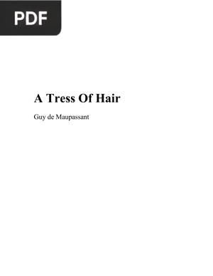 A Tress Of Hair