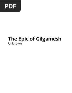 The Epic of Gilgamesh