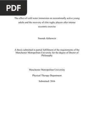 The effect of cold water immersion on recreationally active young adults and the recovery of elite rugby players after intense eccentric exercise