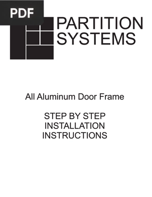 All Aluminum Door Frame. Step by step installation instructions