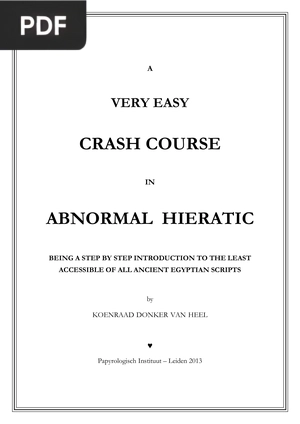 Very easy crash course in abnormal hieratic