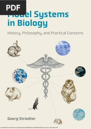Models In Biology - History, Philosophy, and Practical Concerns