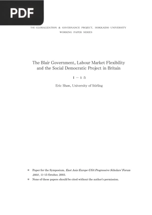 The Blair Government, Labour Market Flexibility and the Social Democratic Project in Britain