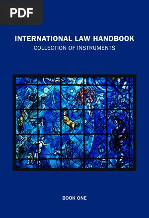 International Law Hadbook Collection of Instruments Book 1