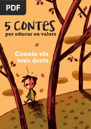 5 Contes per educar en valors (5 Stories to educate in values)