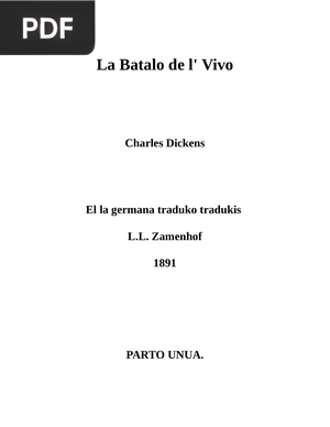 La Batalo de l' Vivo (The Battle of Life)