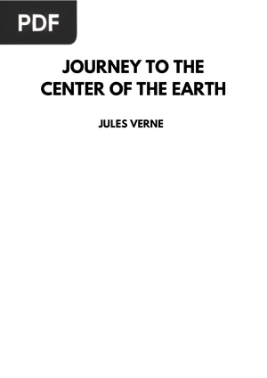 A Journey to the Center of the Earth