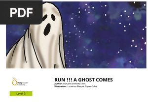 Run!!! A ghost comes