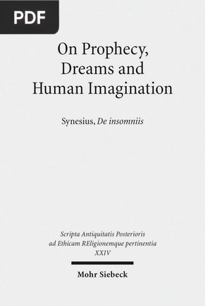 On Prophecy, Dreams and Human Imagination