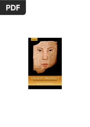 Ancient Prophecy: Near Eastern, Biblical, and Greek Perspectives