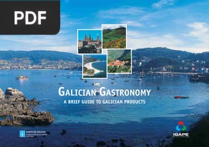 Galician gastronomy. A brief guide to galician products