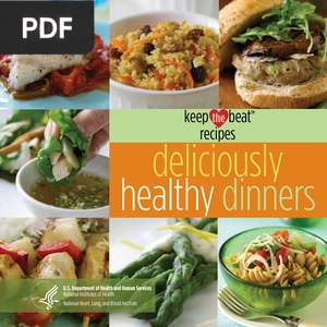 Keep the Beat Recipes: Deliciously Healthy Dinners