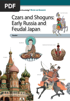 Czars and Shoguns: Early Russia andFeudal Japan
