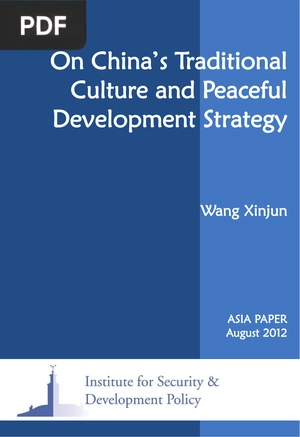 On China’s Traditional Culture and Peaceful Development Strategy