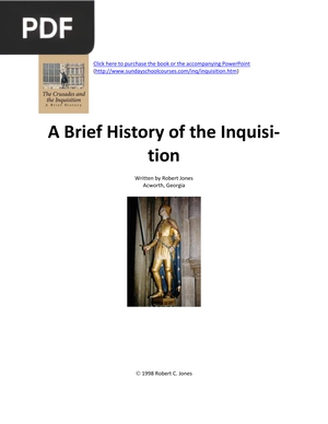 A Brief History of the Inquisition