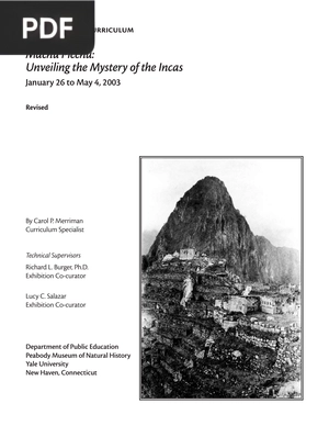 Machu Picchu: Unveilingthe Mystery of theIncas