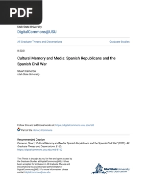 Cultural Memory and Media: Spanish Republicans and the Spanish Civil War