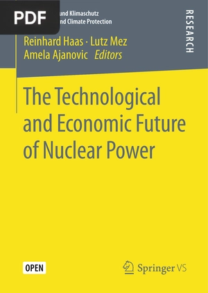 The Technological and Economic Future of Nuclear Power
