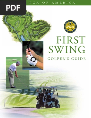 First Swing Golfer’s Guide