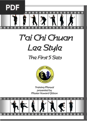 The Chinese Art of Tai Chi Chuan The first five sets