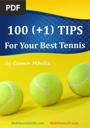 100 (+1) Tennis Tips For Your Best Tennis