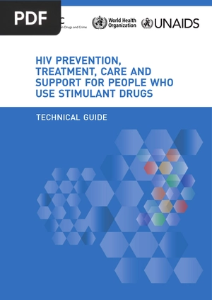 HIV prevention, treatment, care and support for people who use stimulant drugs