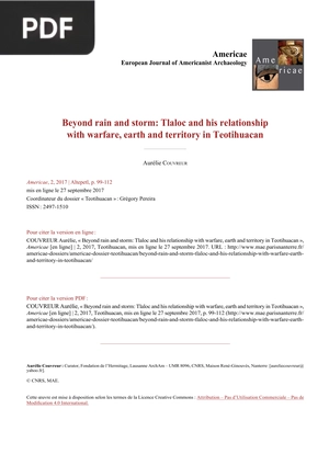 Beyond Rain and Storm: Tlaloc and his Relationship with Warfare, Earth and Territory in Teotihuacan