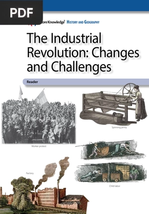 The Industrial Revolution: Changes and Challenges Reader