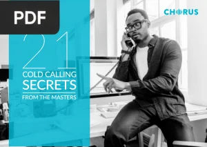 21 Cold Calling Secrets From The Sales Masters