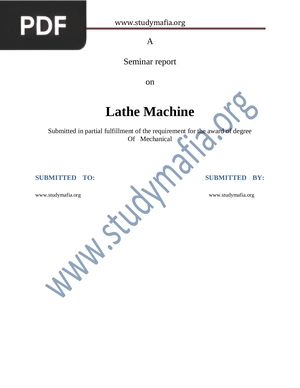 A Seminar report on Lathe Machine