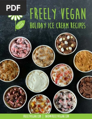 Freely Vegan holiday Ice cream Recipes