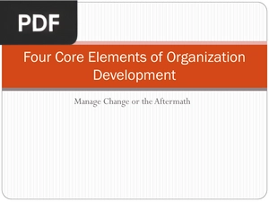 Four Core Elements of Organization Development