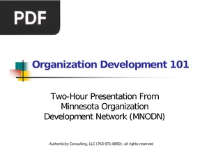 Organization Development 101 (Power Point Presentation)