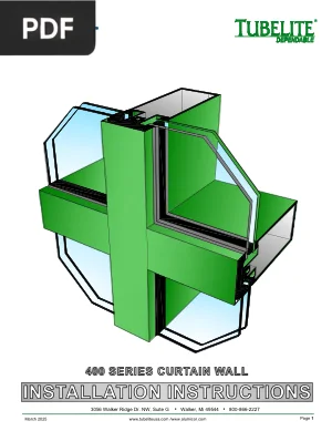 400 Series Curtain Wall Installation Instructions