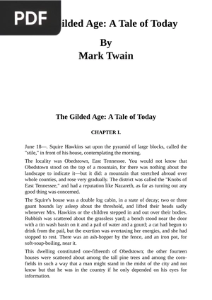 The Gilded Age: A Tale of Today