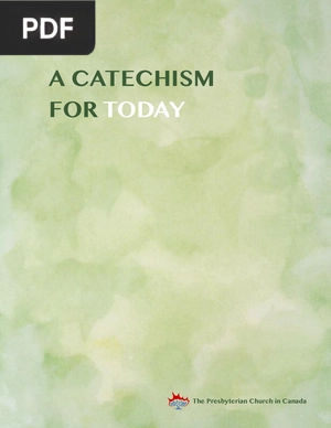 A Catechism for Today