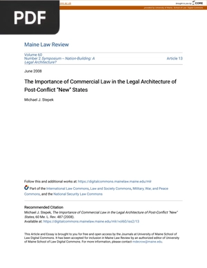 The Importance of Commercial Law in the Legal Architecture of Post-Conflict New States