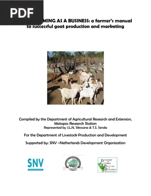 Goat Farming as a Business: a farmer’s manual to successful goat production and marketing
