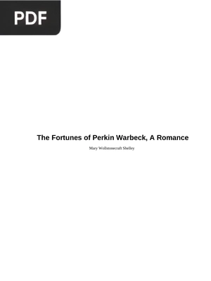 The Fortunes of Perkin Warbeck, A Romance
