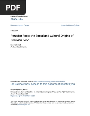 Peruvian Food: the Social and Cultural Origins of Peruvian Food